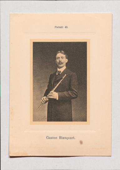 Gaston Blanquart aus Adolph Goldbergs Porträt-Sammlung hervorragender Flöten-Virtuosen, Dilettanten und Komponisten